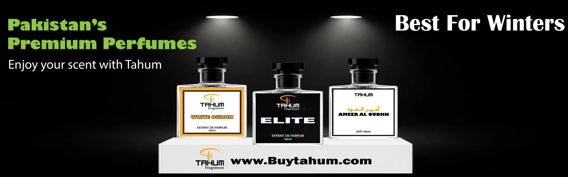 Tahum Fragrances-Best winters selling perfumes in Pakistan